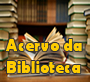 Acervo da Biblioteca